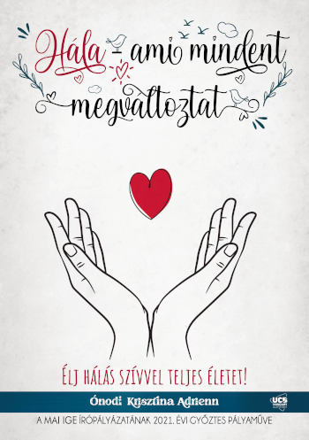 Hála – ami mindent megváltoztat